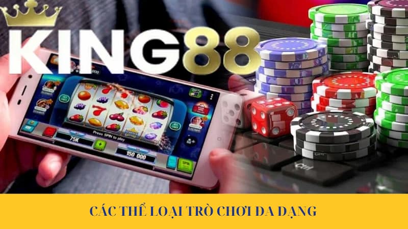Thế Giới Live Casino King88 Đẳng Cấp Cược Đỏ Đen Trong 2025 5 Các thể loại trò chơi đa dạng tại Live Casino King88