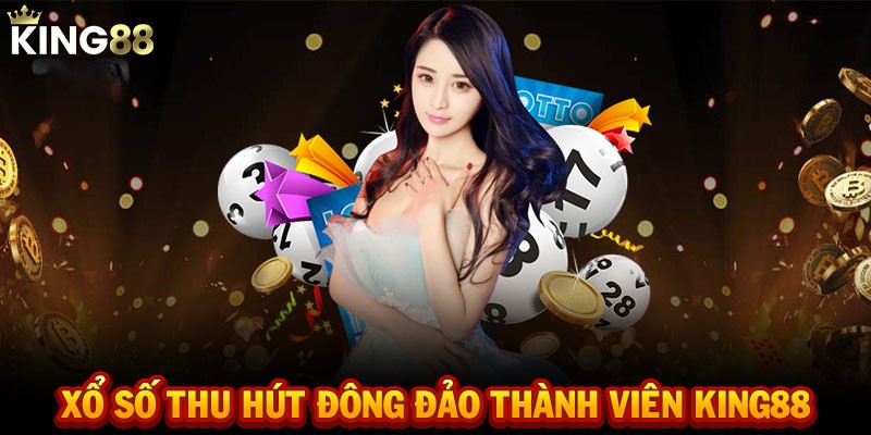 Xổ Số King88 – Thiên Đường Giải Trí Cho Người Yêu Các Con Số 6 Tỷ lệ trả thưởng vô cùng hấp dẫn tại King88